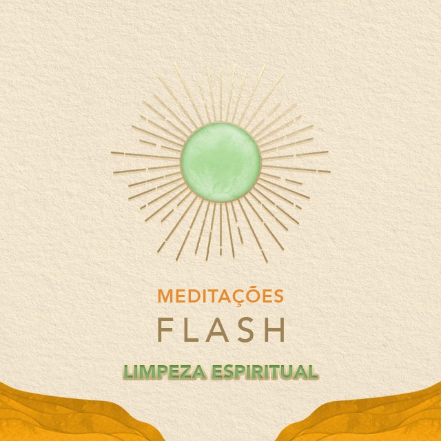 Flash Limpeza Espiritual